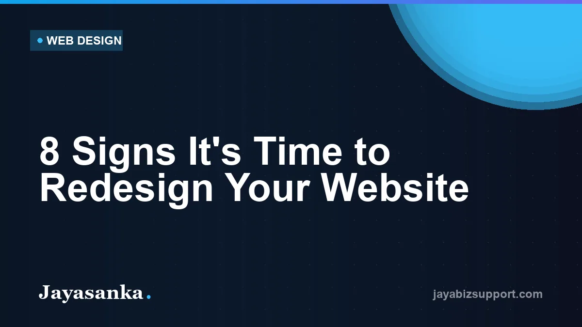 8 Signs It's Time to Redesign Your Website — Web Design guide